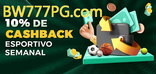 10% de bônus de cashback na BW777PG.com